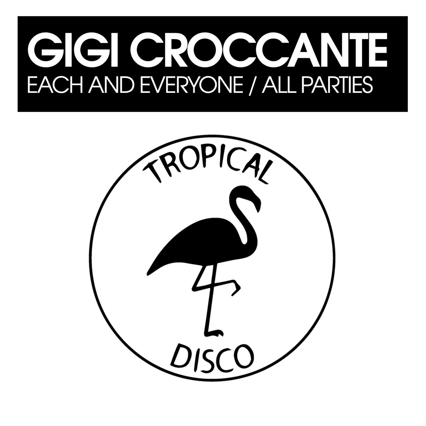 Cover - Gigi Croccante - All Parties (Original Mix)