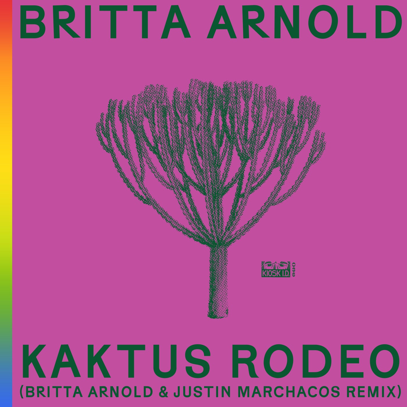 Cover - Britta Arnold - Kaktus Rodeo  (Britta Arnold & Justin Marchacos Remix)