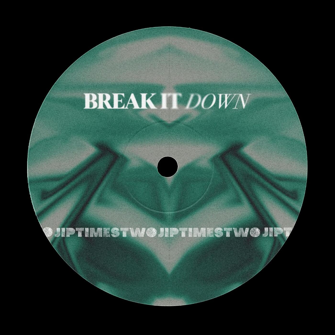Cover - JIPX2 - BREAK IT DOWN (Original Mix)
