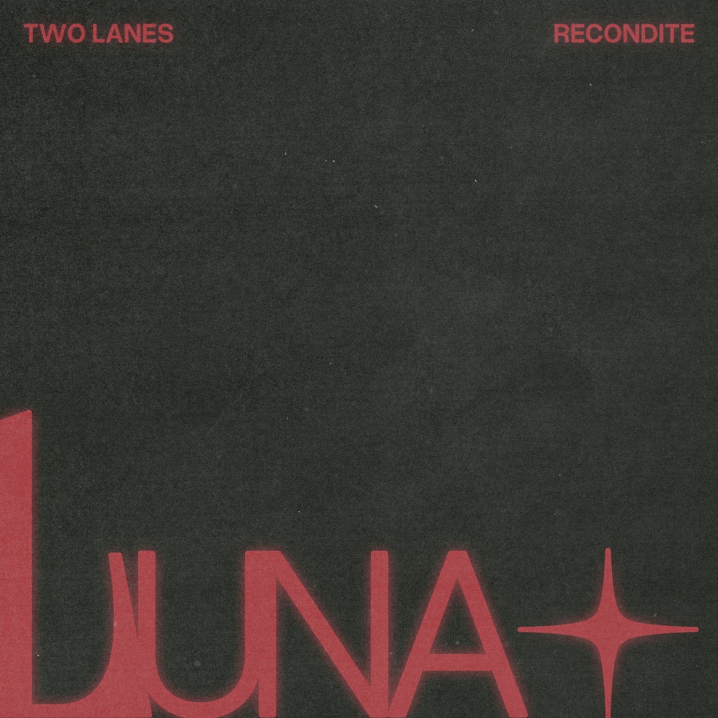 Cover - Recondite, TWO LANES - Luna (Original Mix)