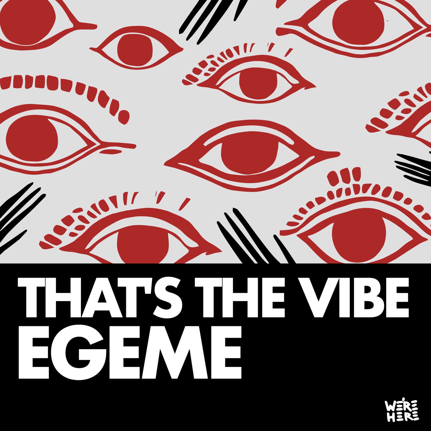 Cover - Egeme - That's The Vibe (Original Mix)
