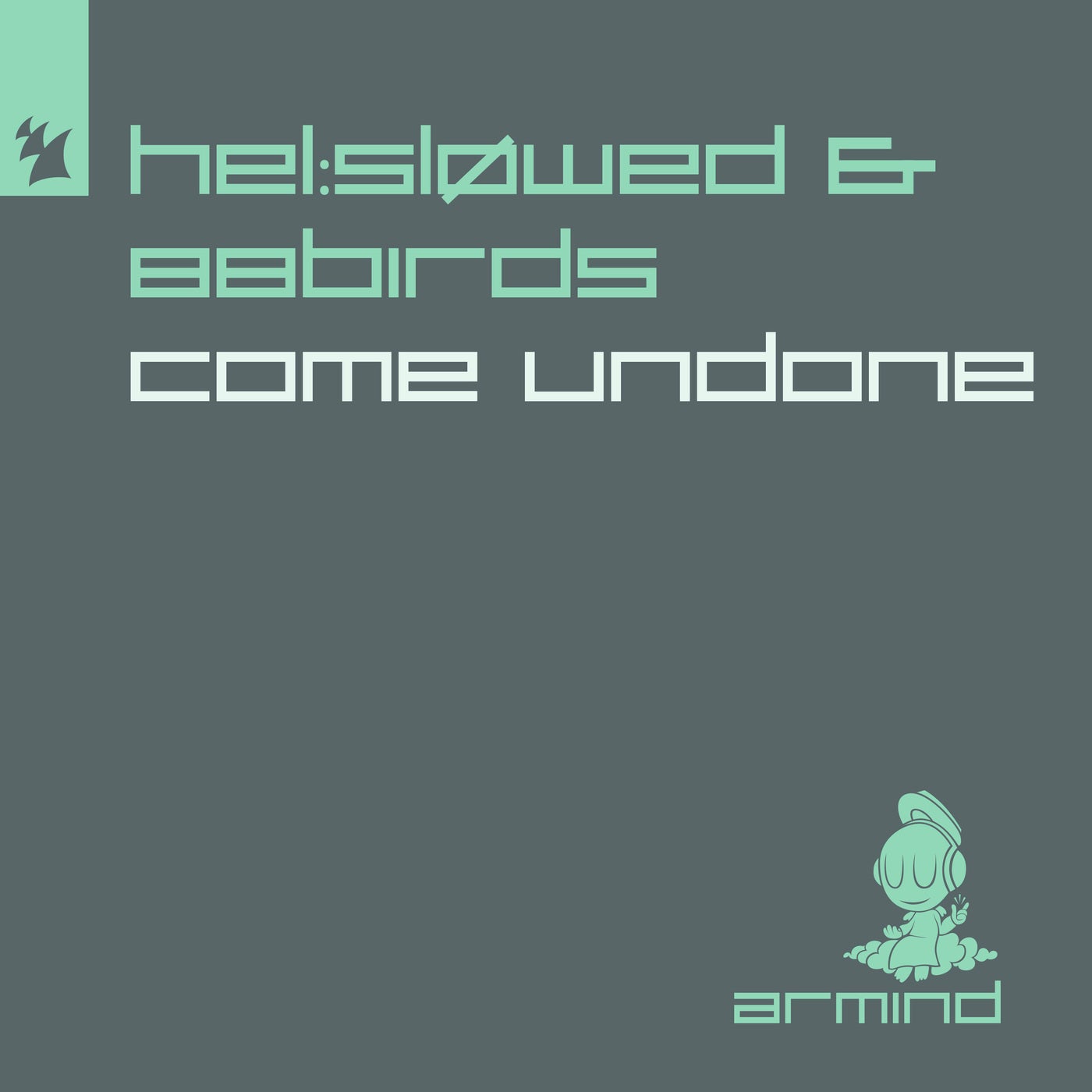 Cover - Hel:sløwed, 88Birds - Come Undone (Extended Mix)