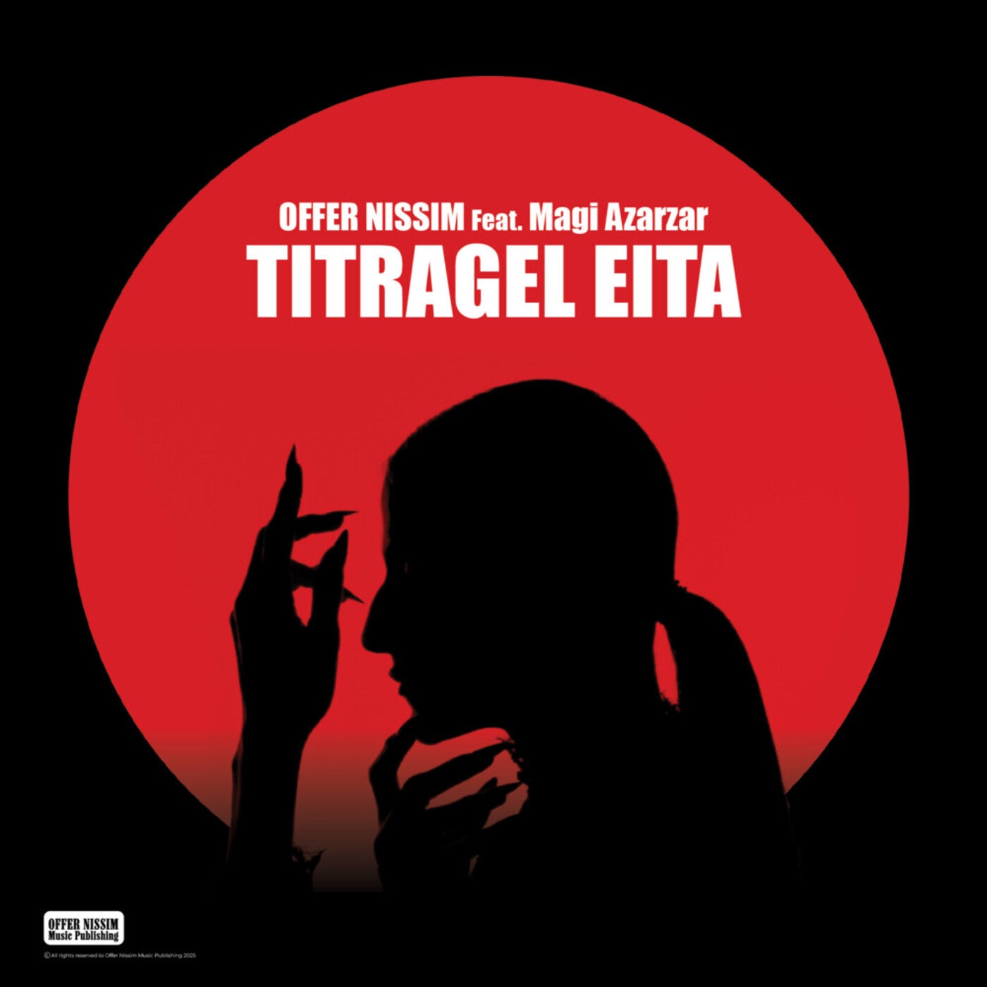 Cover - Offer Nissim, Magi Azarzar - TITRAGEL EITA (Original Mix)