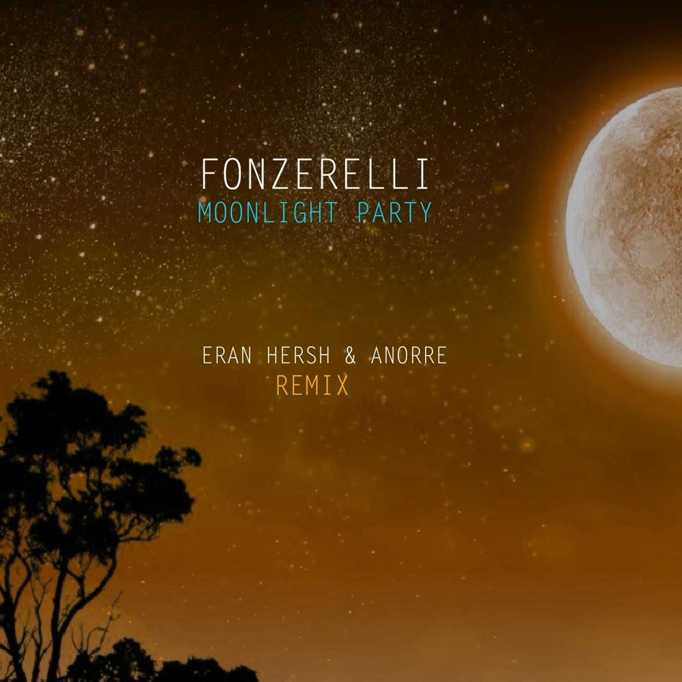Cover - Fonzerelli - Moonlight Party (Eran Hersh & Anorre extended mix)