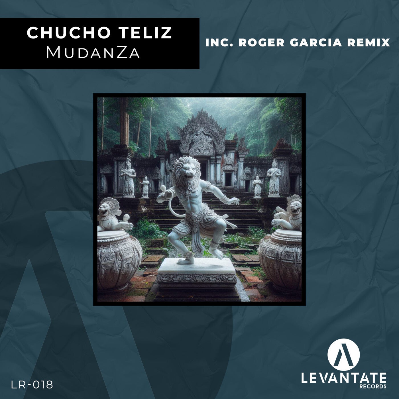 Cover - Chucho Teliz - MudanZa (Roger Garcia Extended Remix)