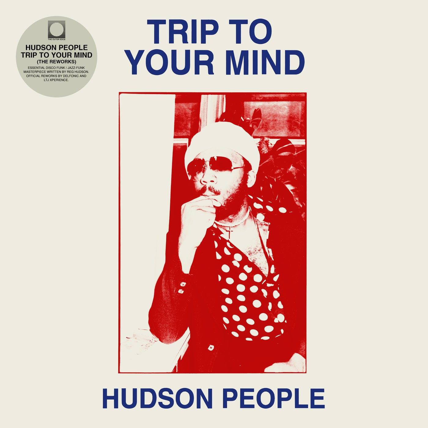 Cover - Hudson People - Trip To Your Mind (LTJ Xperience Rework)