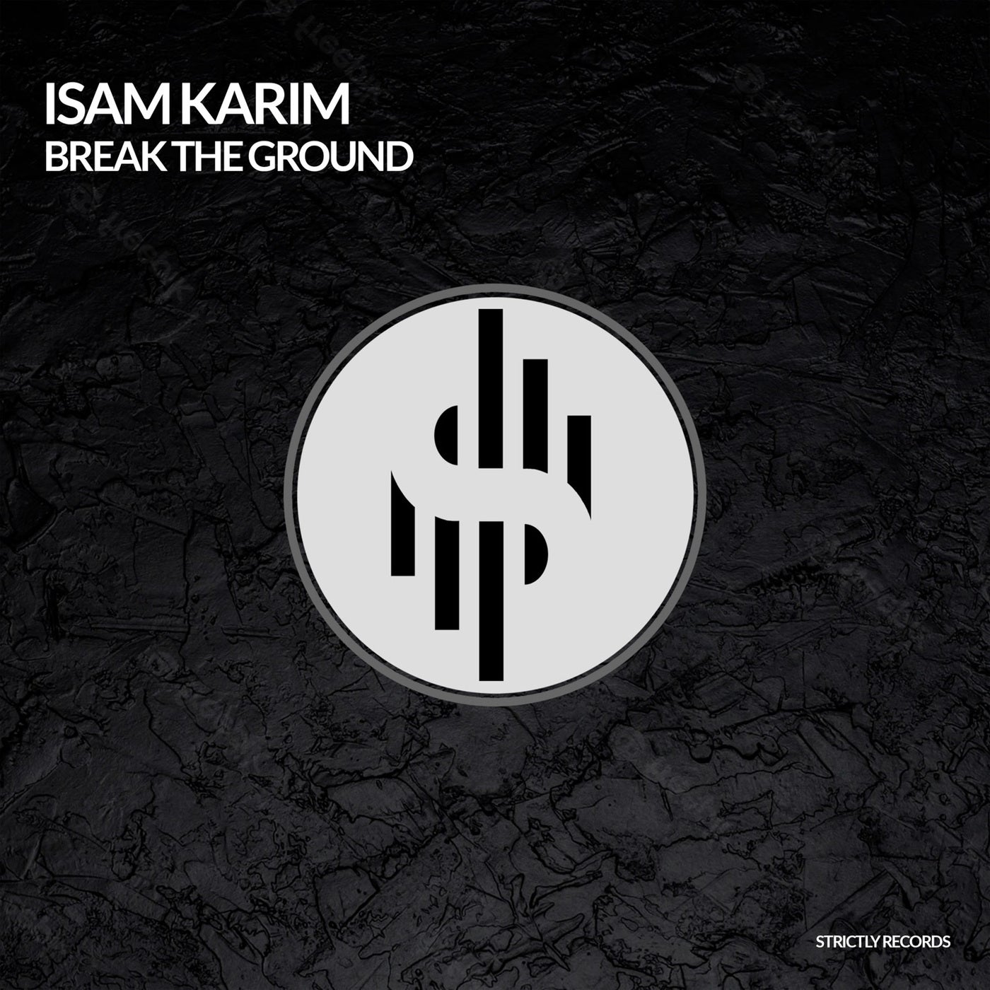 Cover - Isam Karim - Break the Ground (Original Mix)