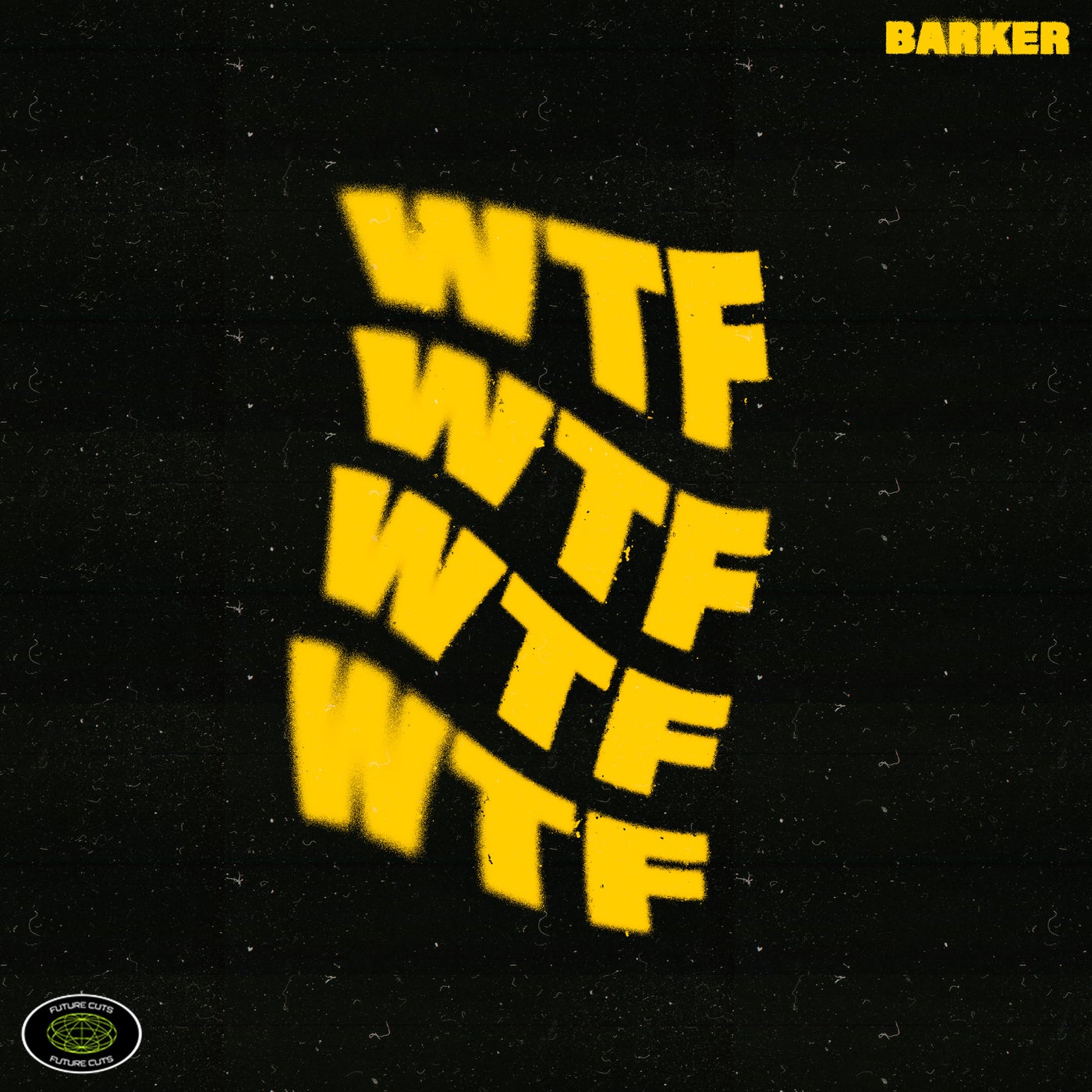 Cover - Barker (US) - WTF (Extended Mix)