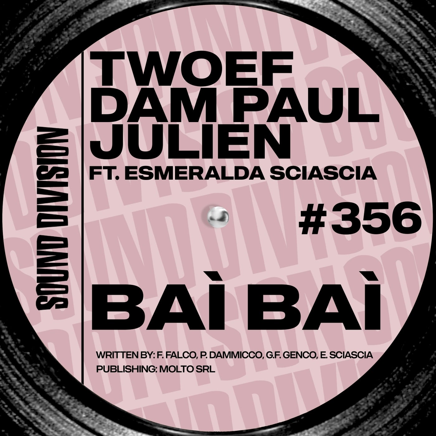 Cover - Dam Paul, Esmeralda Sciascia, Julien (ita), TWOEF - Baì Baì (feat. Esmeralda Sciascia) (Extended Mix)