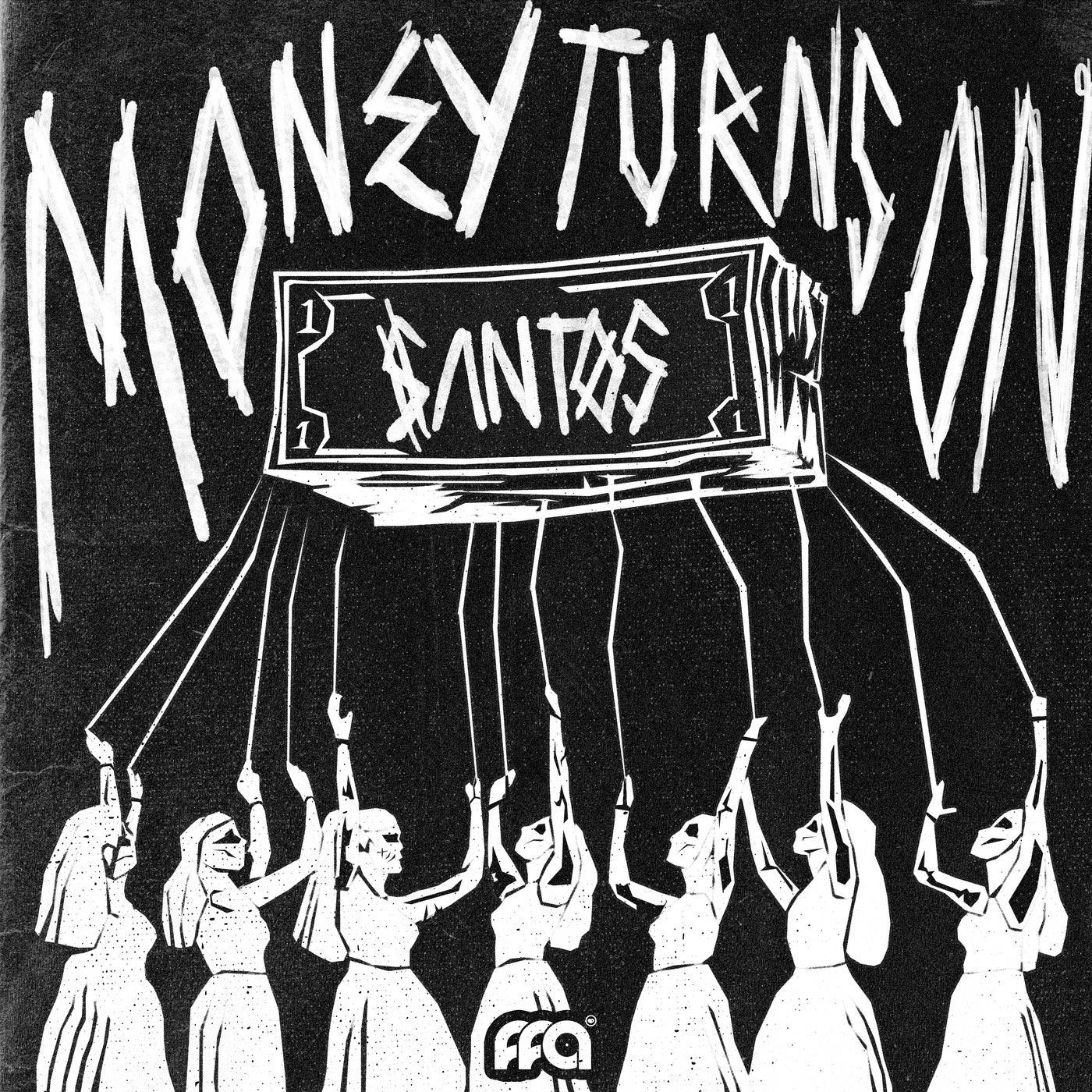 Cover - SANTØS - Money Turns On (Extended Mix)