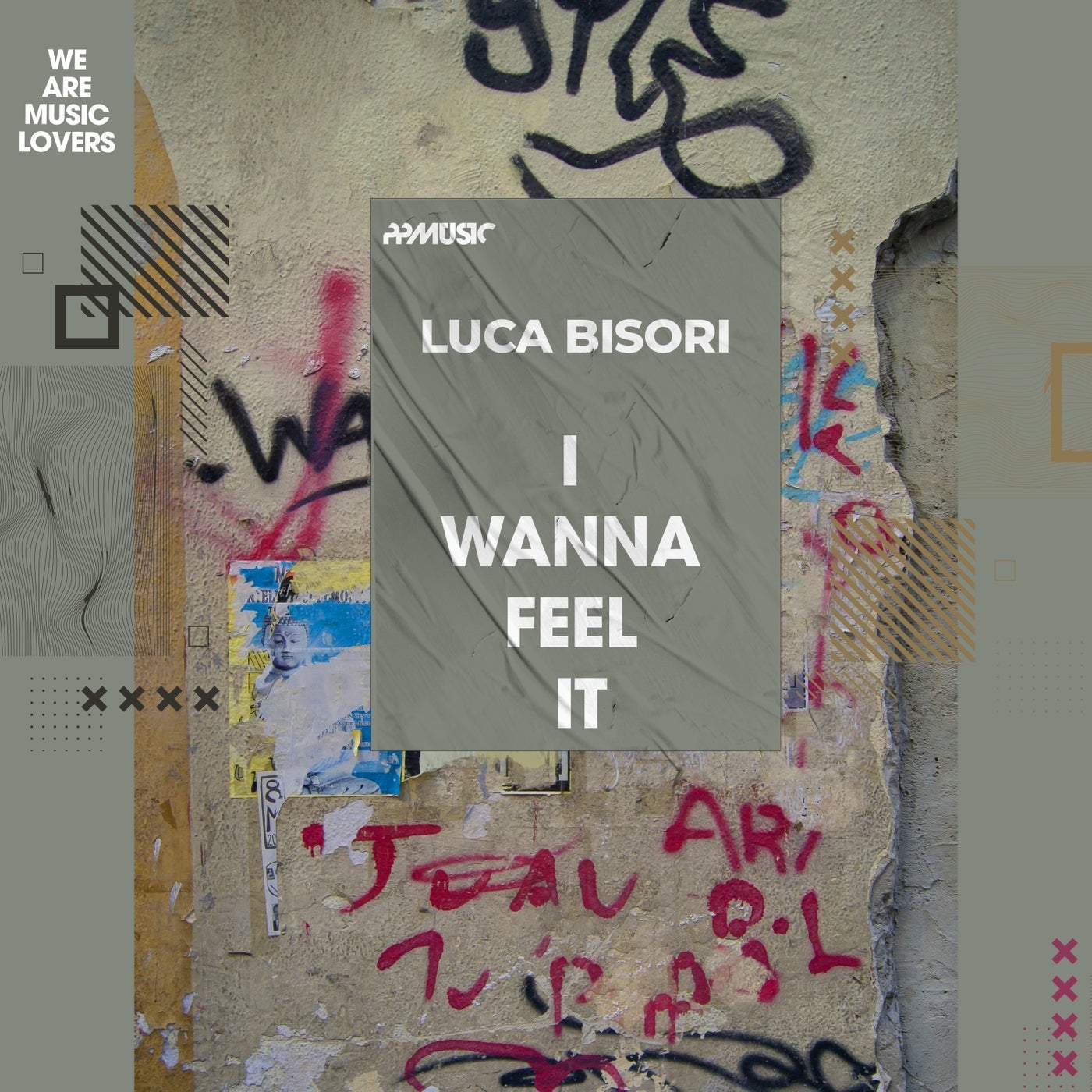 Cover - Luca Bisori - I Wanna Feel It (Extended Mix)