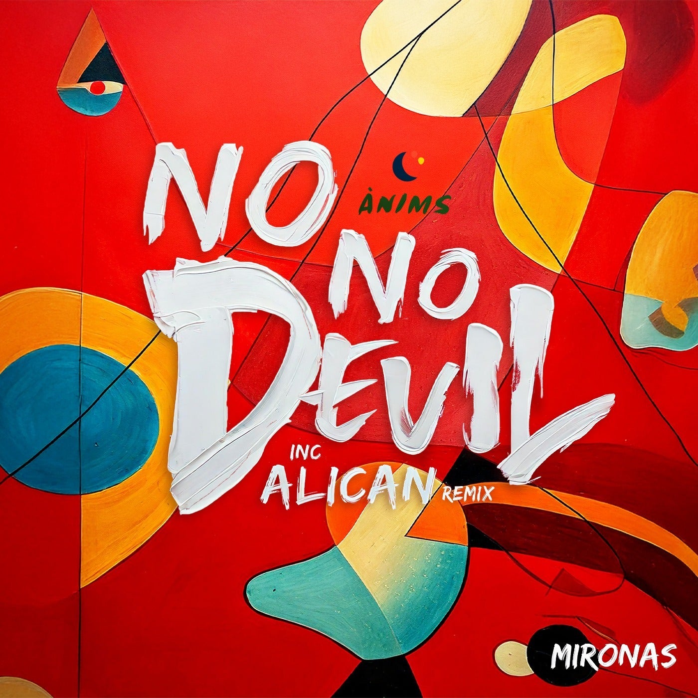 Cover - Mironas - No No Devil (Original Mix)