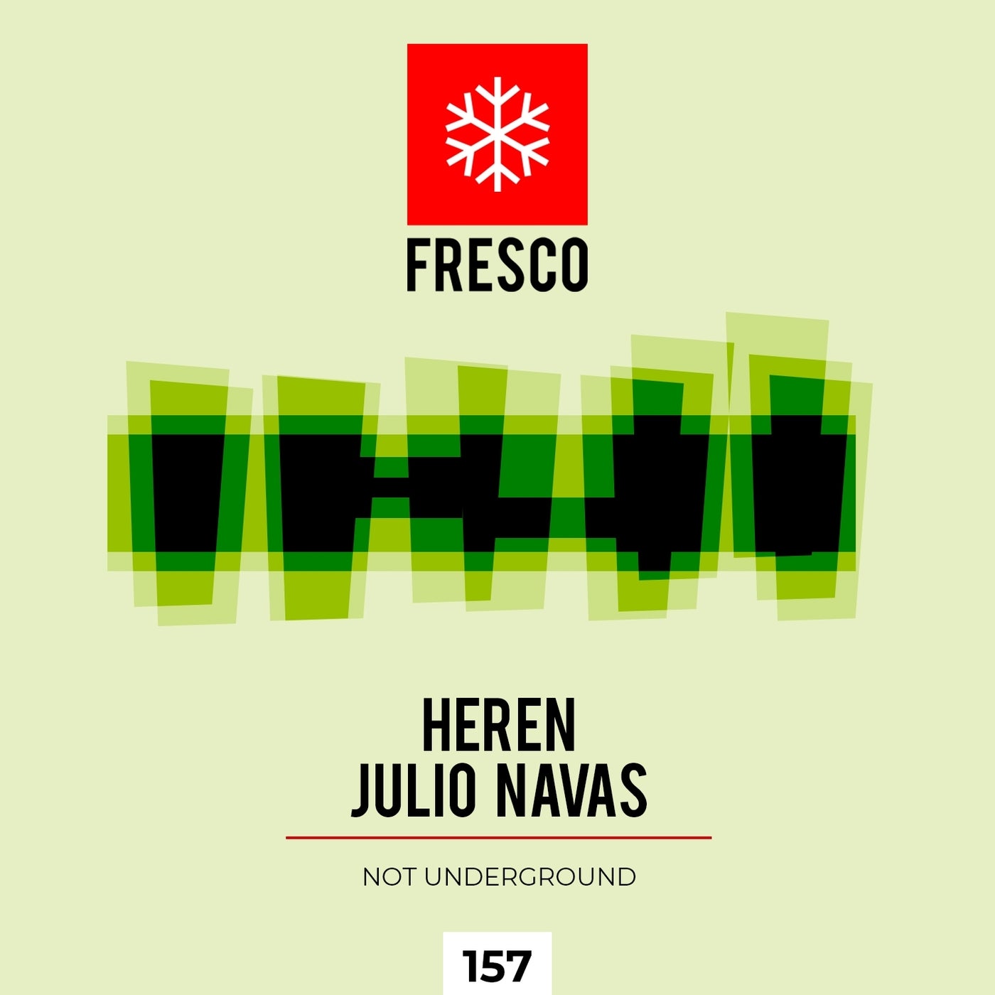 Cover - Julio Navas, Heren - Not Underground (Original Mix)