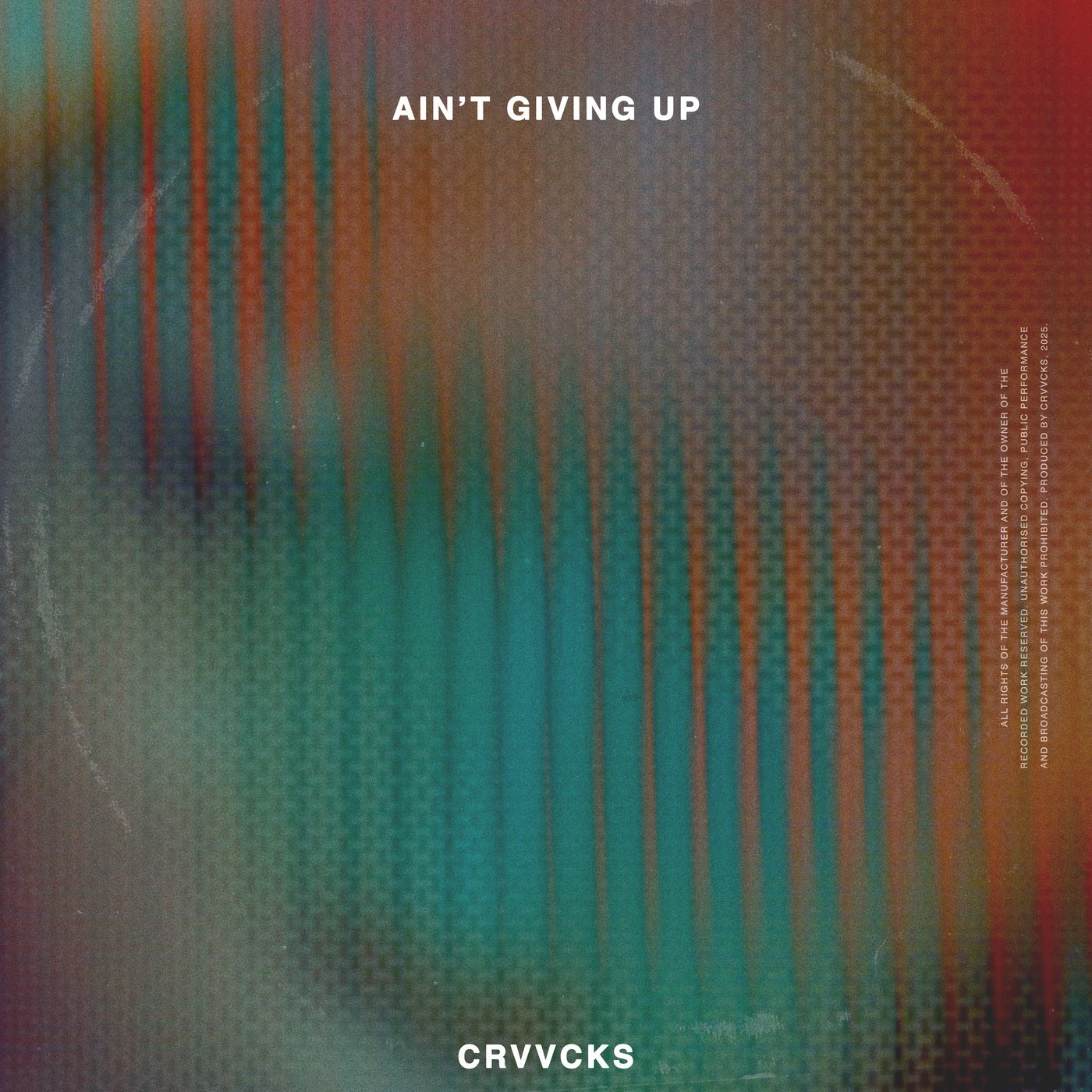 Cover - Crvvcks - Ain't Giving Up (Extended Mix)