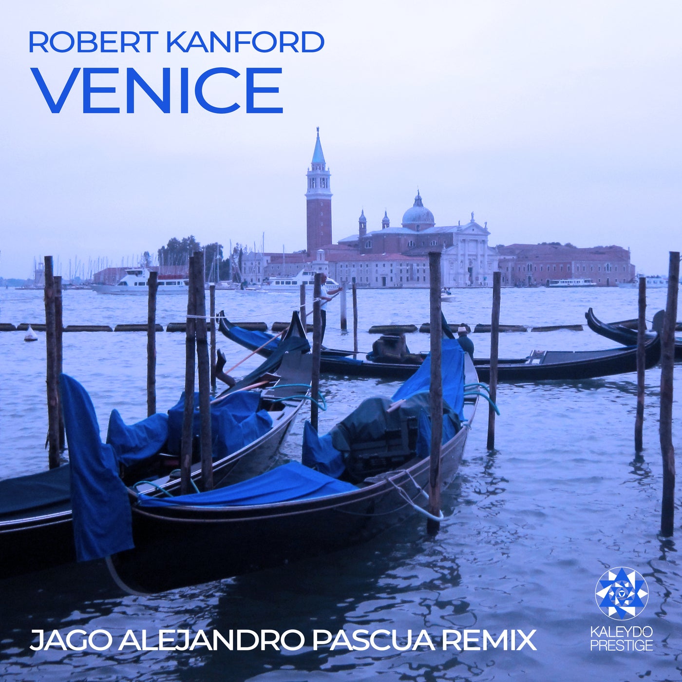 Cover - Robert Kanford - Venice (Jago Alejandro Pascua Extended)