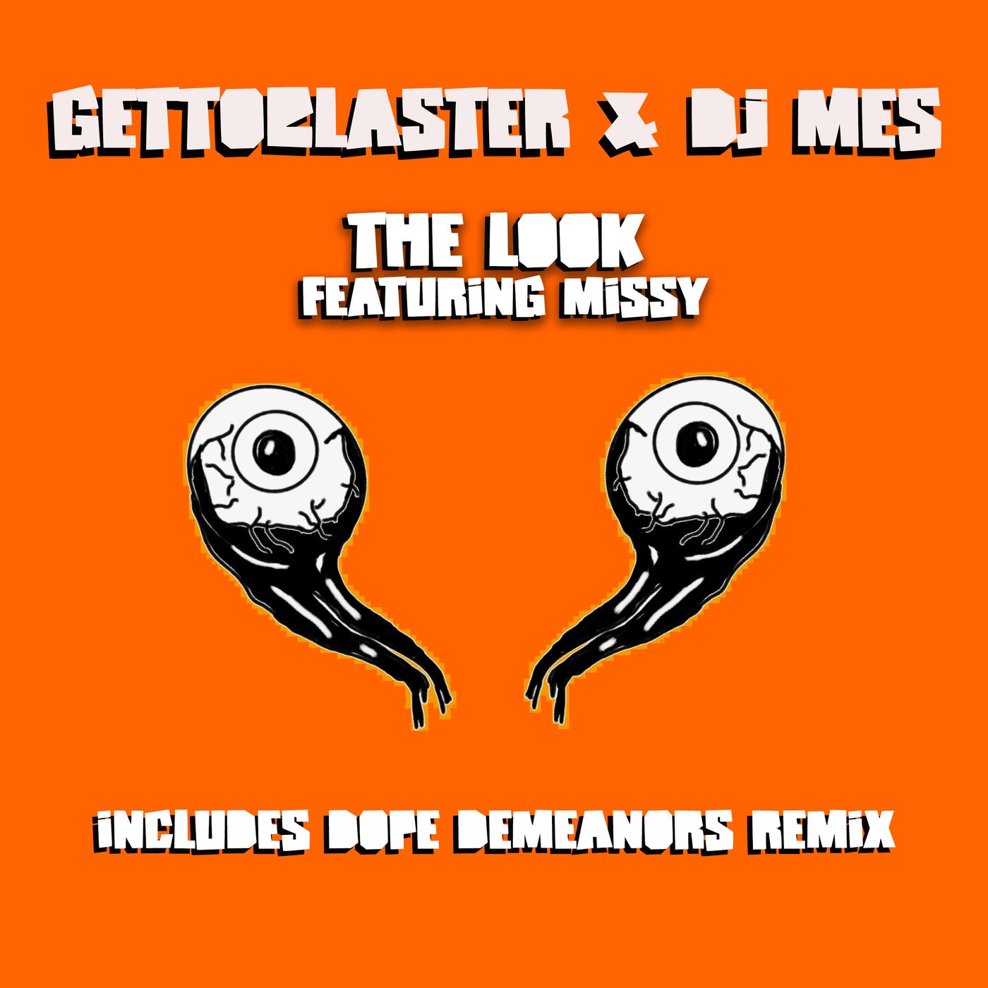 Cover - DJ Mes, Missy, Gettoblaster - The Look (Original Mix)