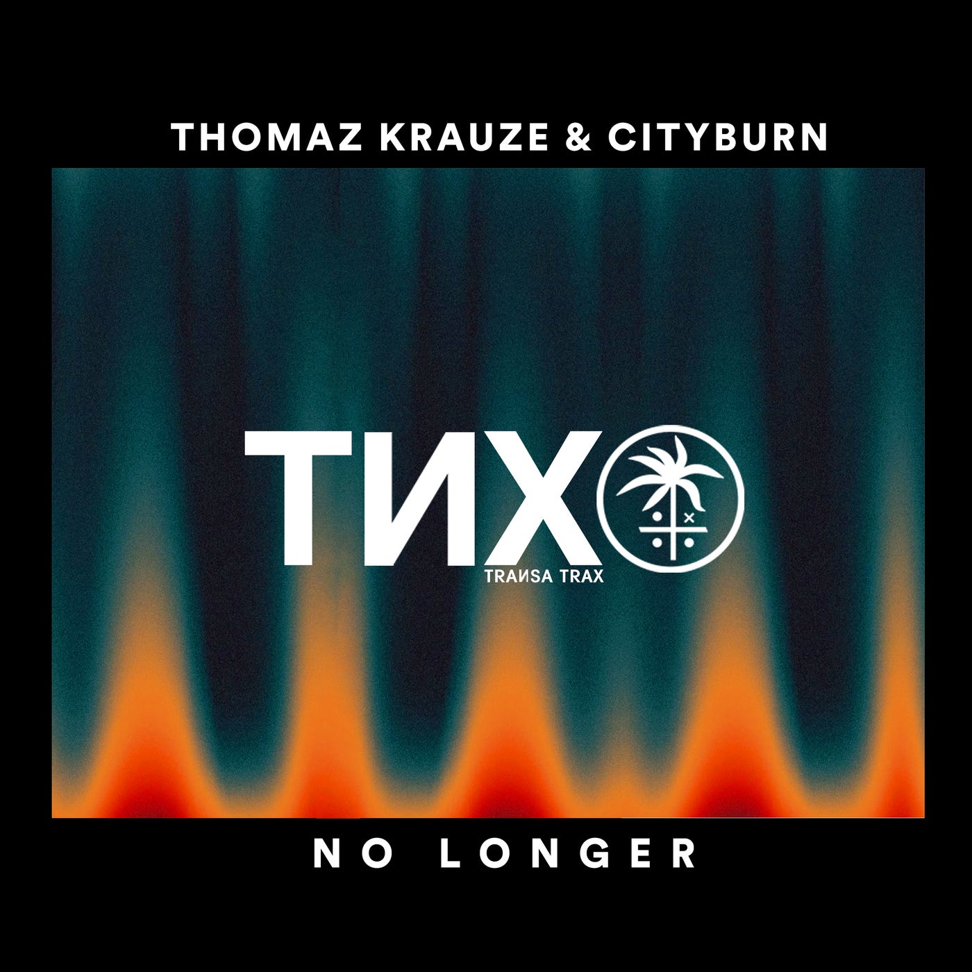 Cover - Thomaz Krauze, Cityburn - No Longer  (Original Mix)