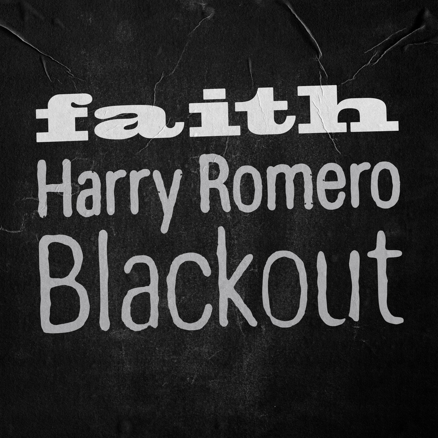 Cover - Harry Romero - Blackout (Extended Mix)