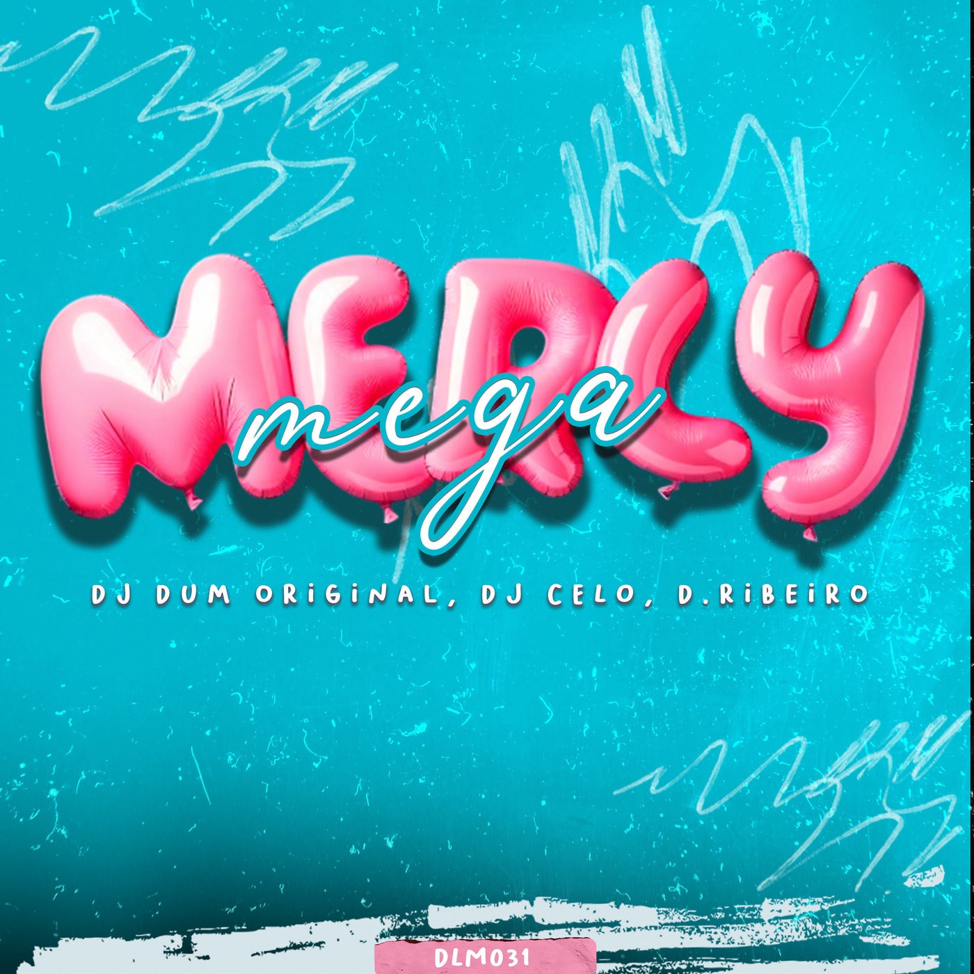 Cover - D.Ribeiro, Dj DUM Original, DJ CELLO - Mega Mercy (Original Mix)