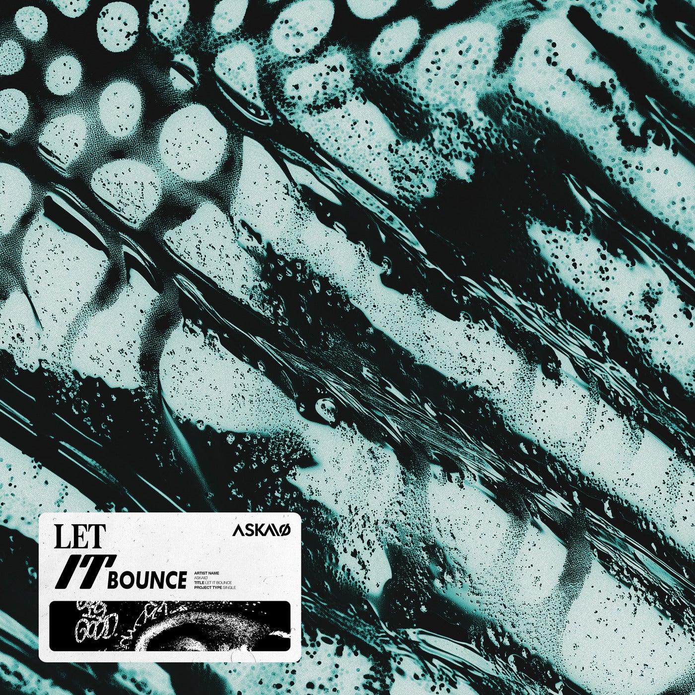 Cover - ASKAIØ - Let It Bounce (Extended Edit)