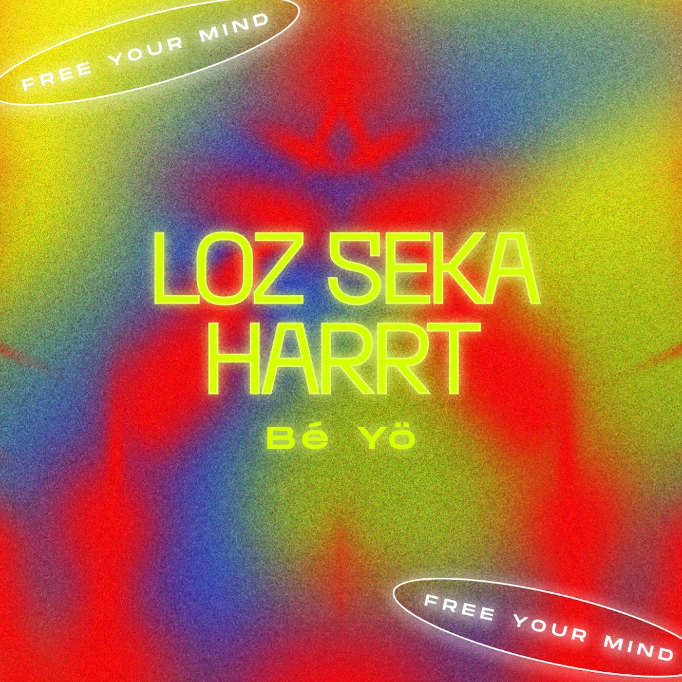 Cover - Loz Seka, HARRT - Be Yo (Extended Mix)