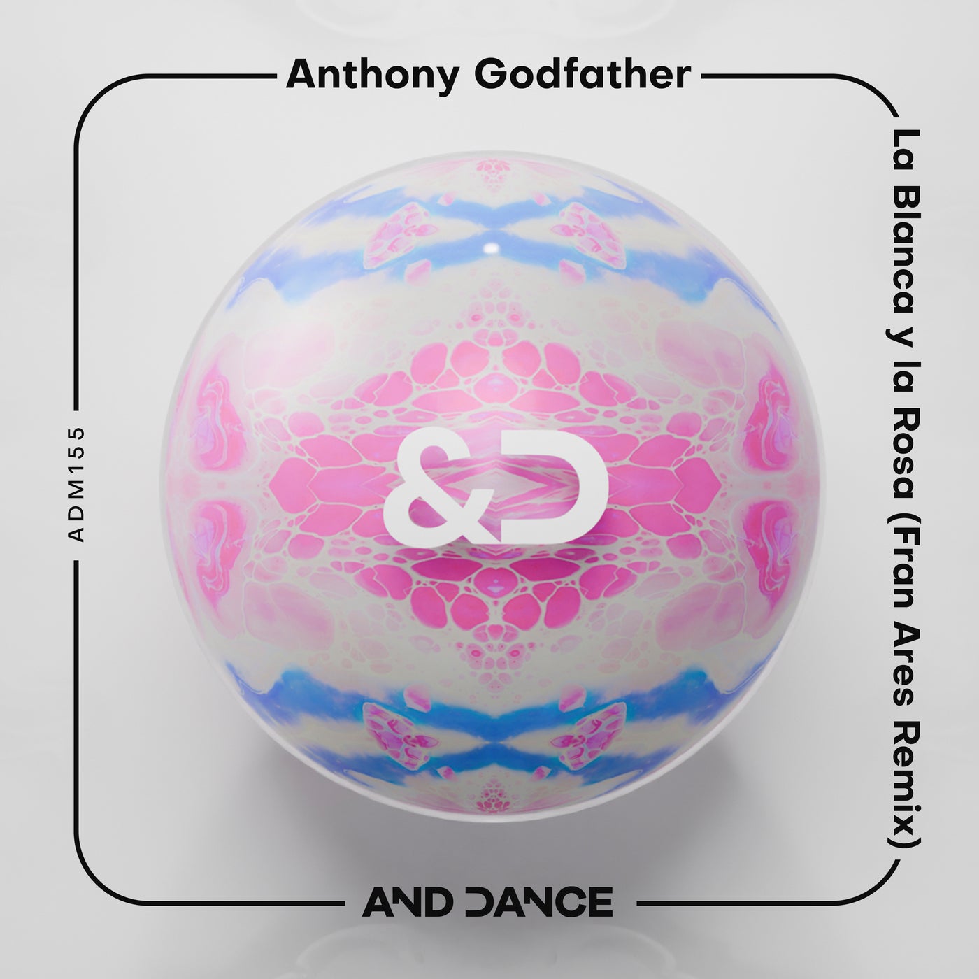 Cover - Anthony Godfather - La Blanca y la Rosa (Fran Ares Remix)