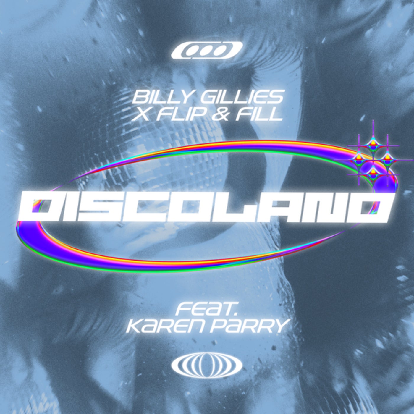 Cover - Flip & Fill, Billy Gillies, Karen Parry - Discoland (Original Mix)