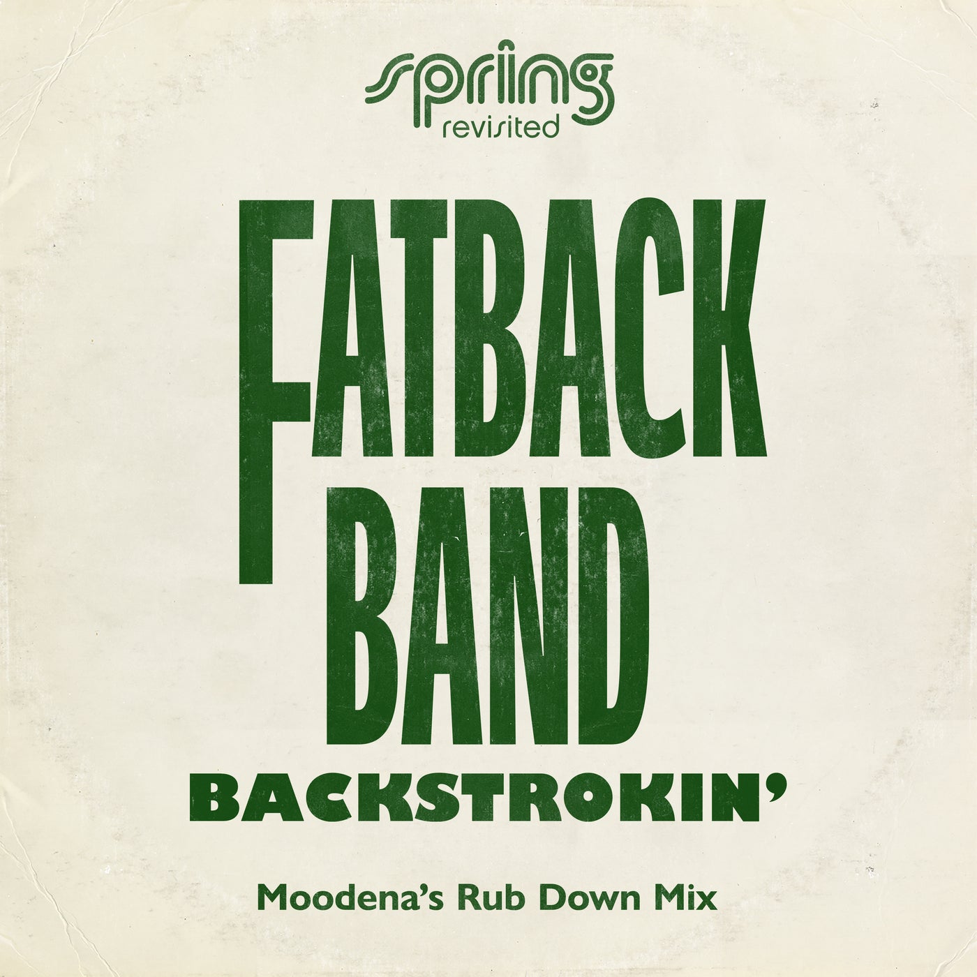 Cover - Fatback Band, Moodena - Backstrokin'  (Moodena's Rub Down Mix)