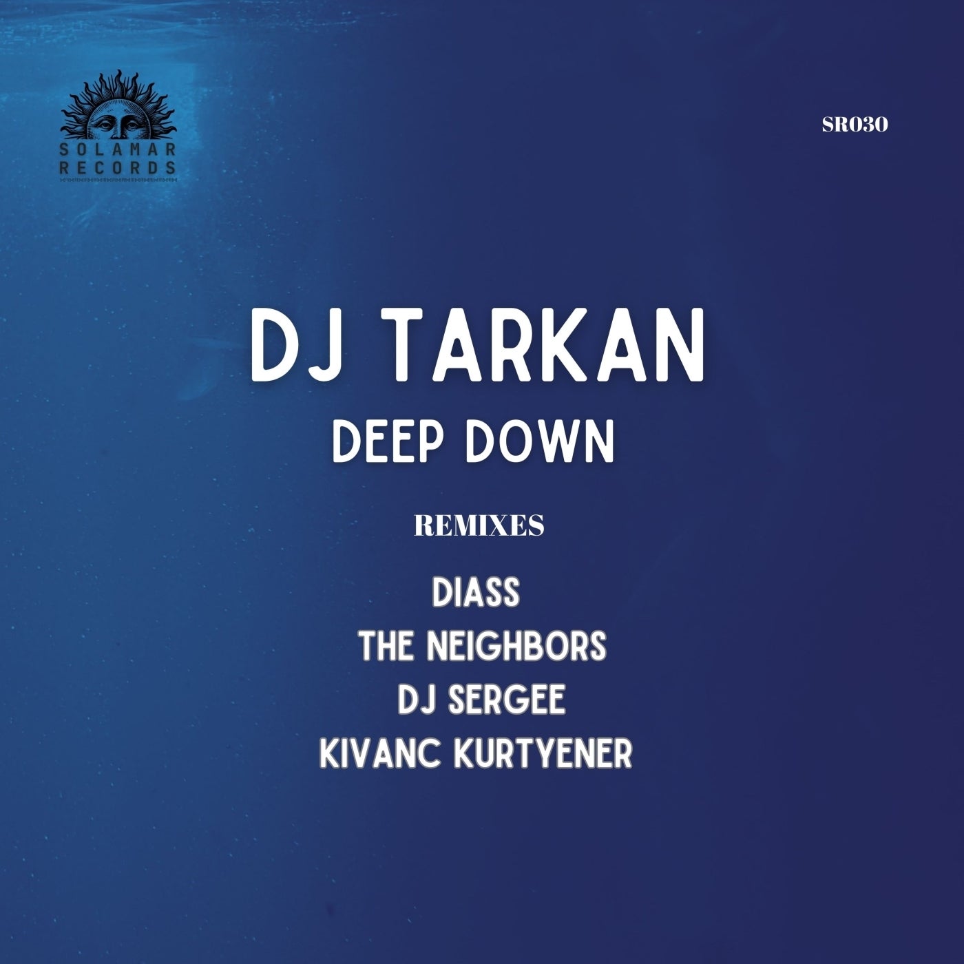 Cover - DJ Tarkan - Deep Down (The Neighbors Extended Remix)