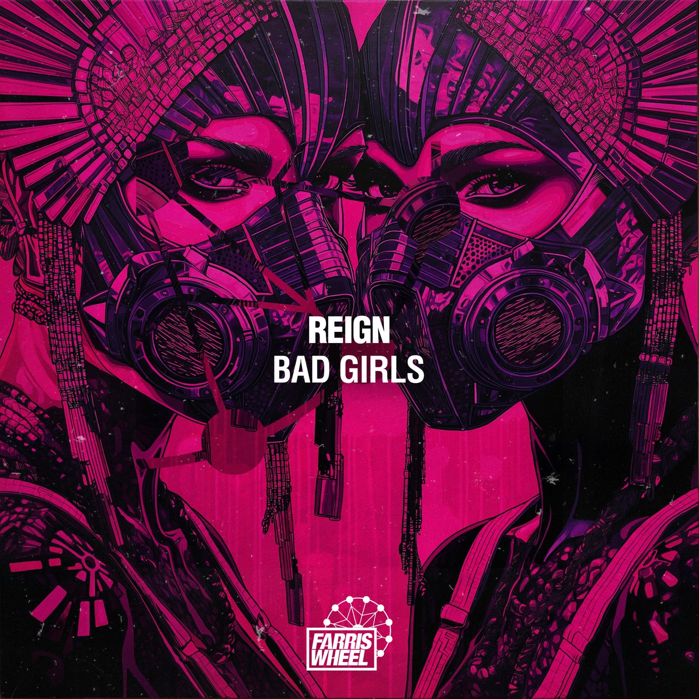 Cover - REIGN (US) - Bad Girls (Original Mix)