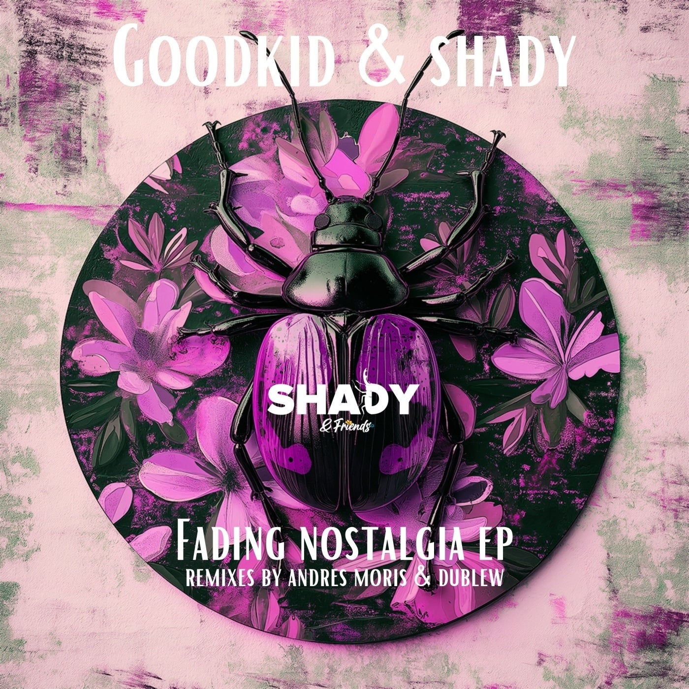 Cover - goodkidmadcity, Shady Vibes - Fading Nostalgia (Dublew Remix)