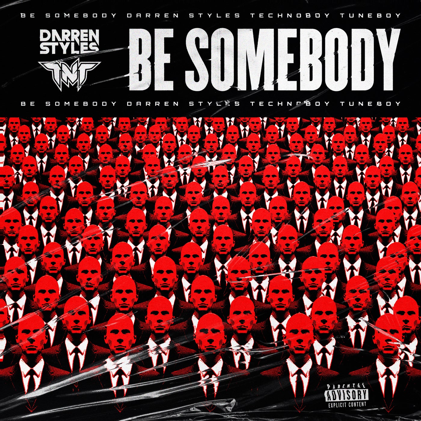 Cover - Darren Styles, TNT - Be Somebody (Extended Mix)