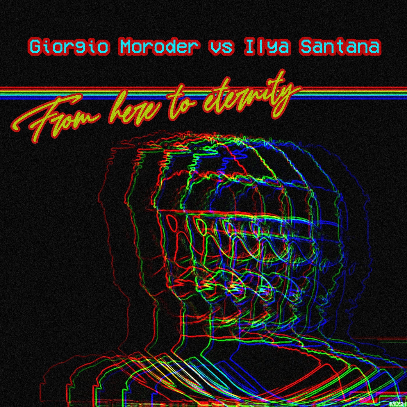 Cover - Giorgio Moroder - From Here To Eternity (Ilya Santana Re-Work Vocal Mix)