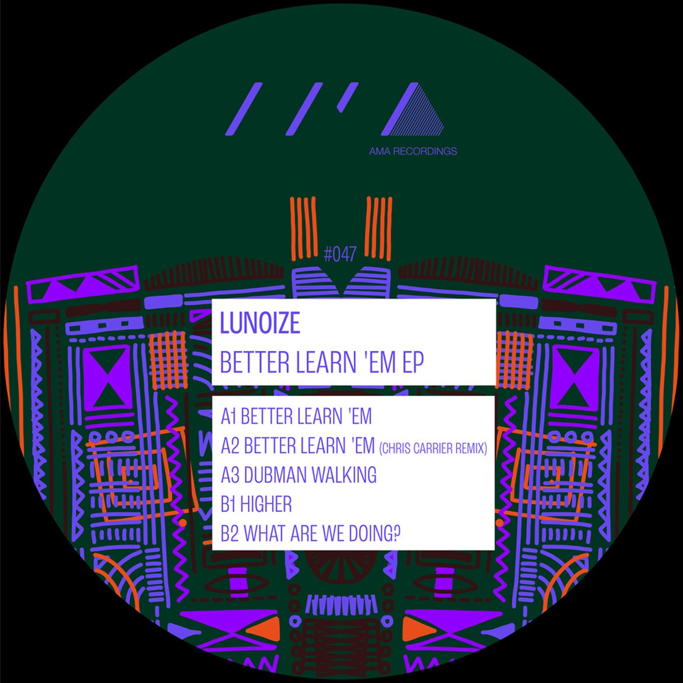 Cover - Lunoize - Better Learn 'Em (Chris Carrier Remix)