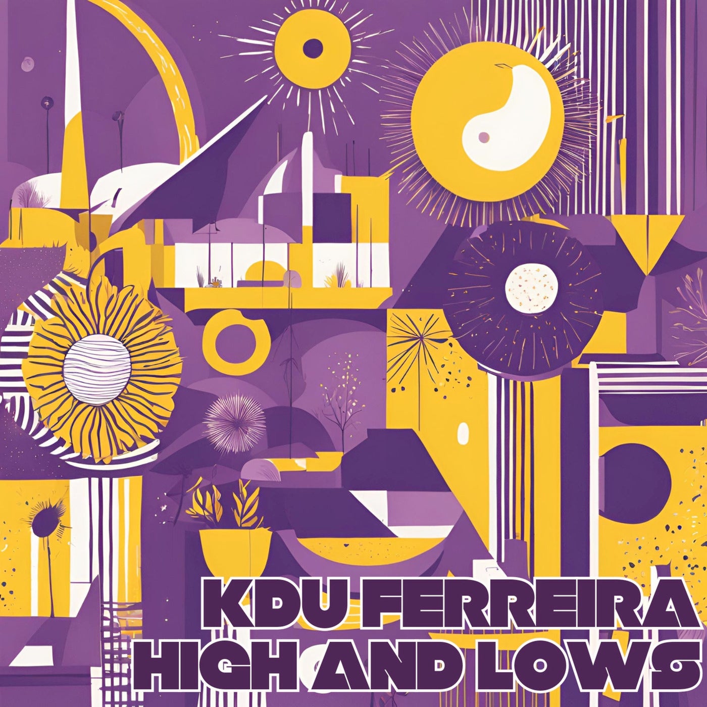 Cover - Kdu Ferreira - High & Lows (Original Mix)