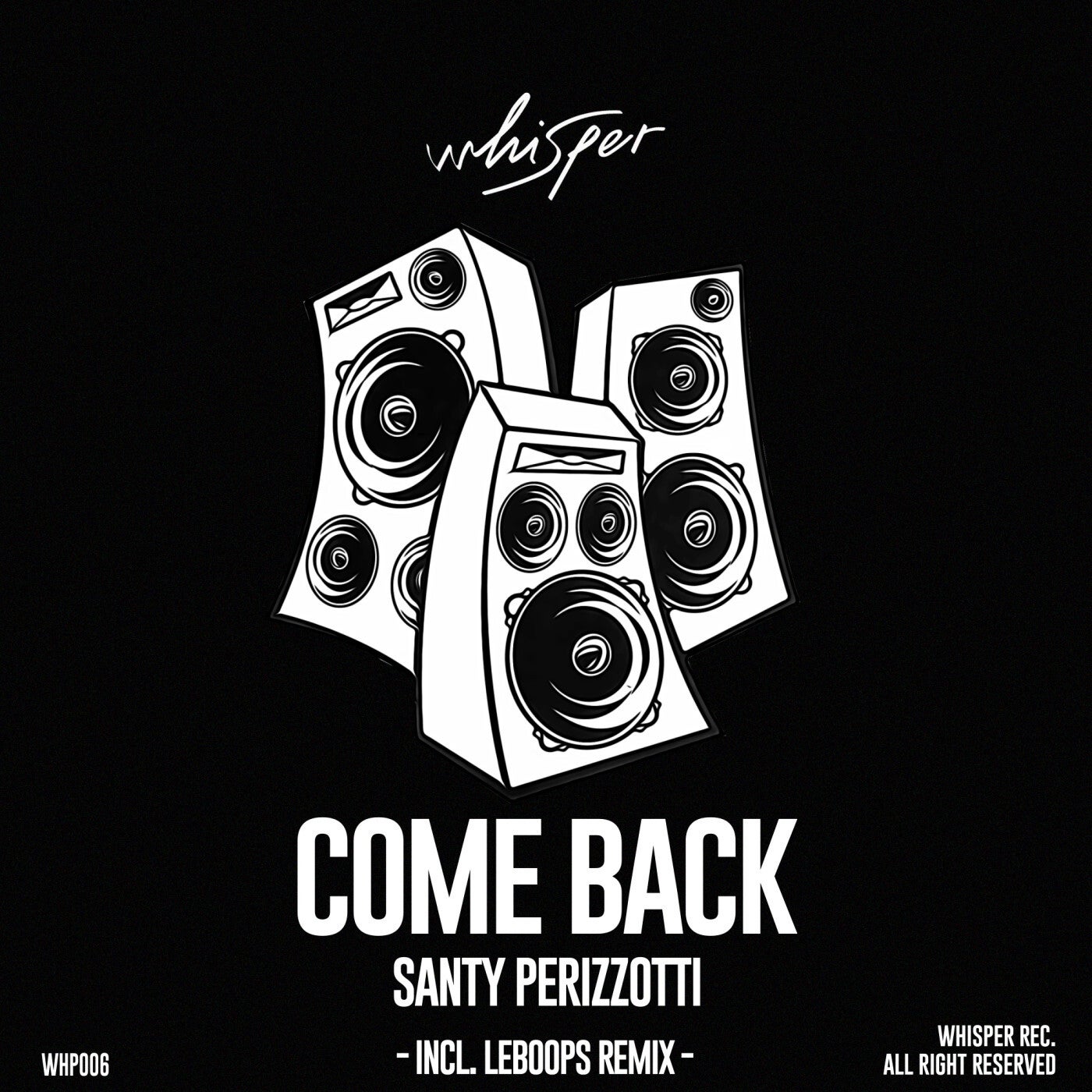 Cover - Santy Perizzotti - Come Back (LeBoops Remix)