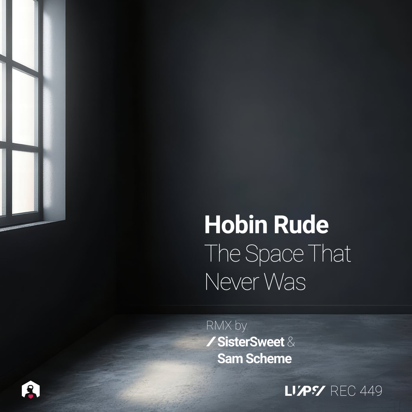 Cover - Hobin Rude - The Space That Never Was (Sistersweet Remix)