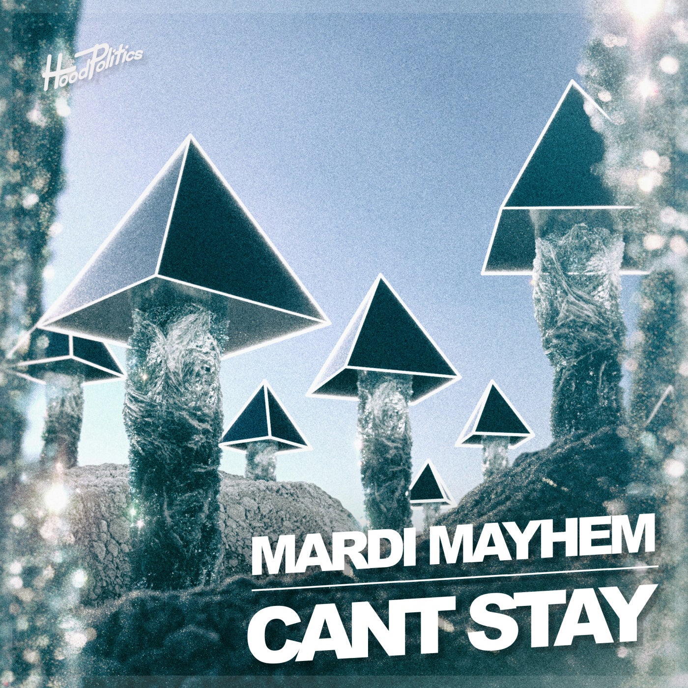 Cover - MARDI MAYHEM - Can't Stay (Extended Mix)
