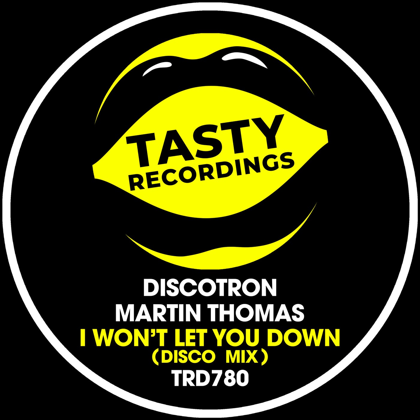 Cover - Martin Thomas, Discotron - I Won't Let You Down (Extended Disco Mix)