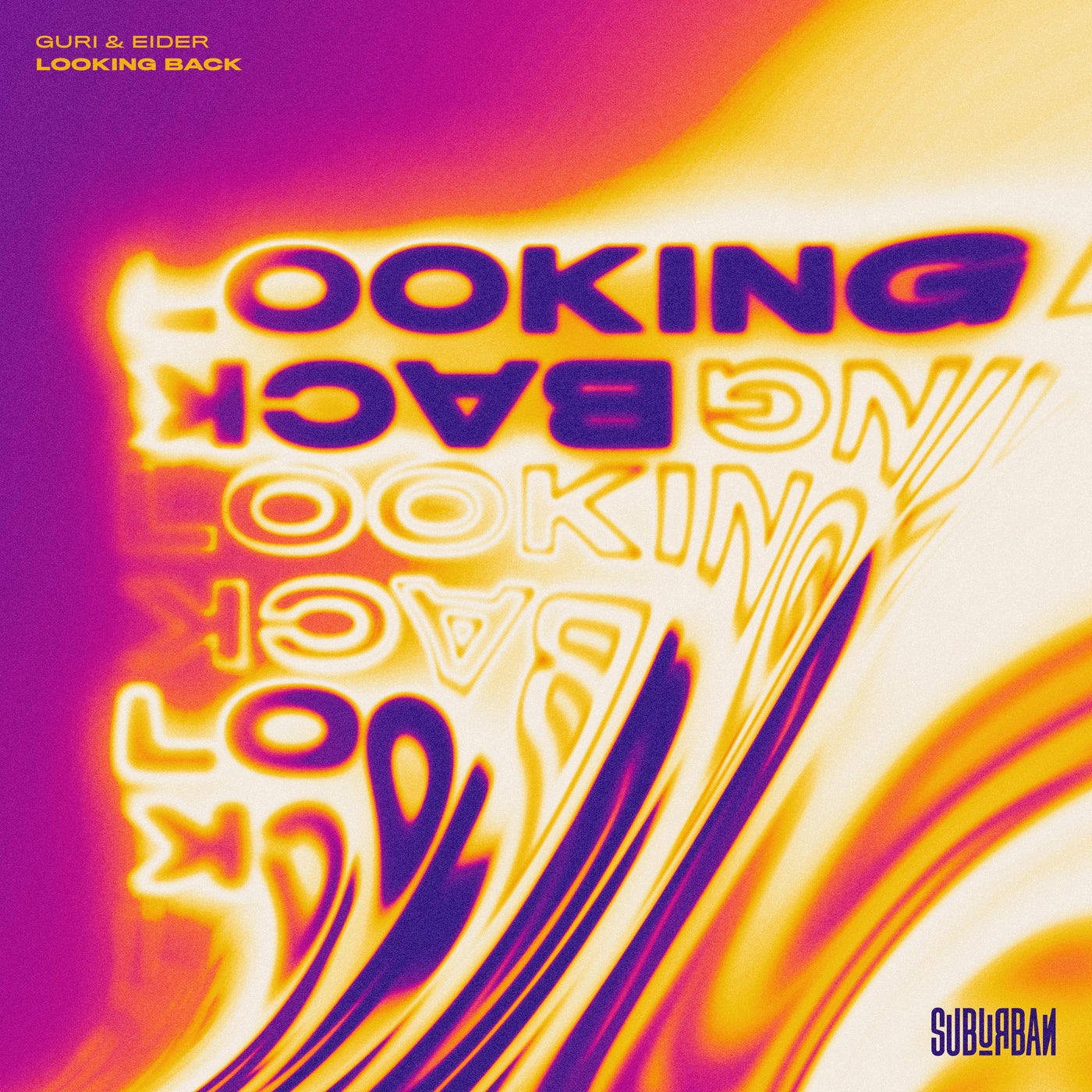 Cover - Guri, Eider, Guri & Eider - Looking Back (Original Mix)