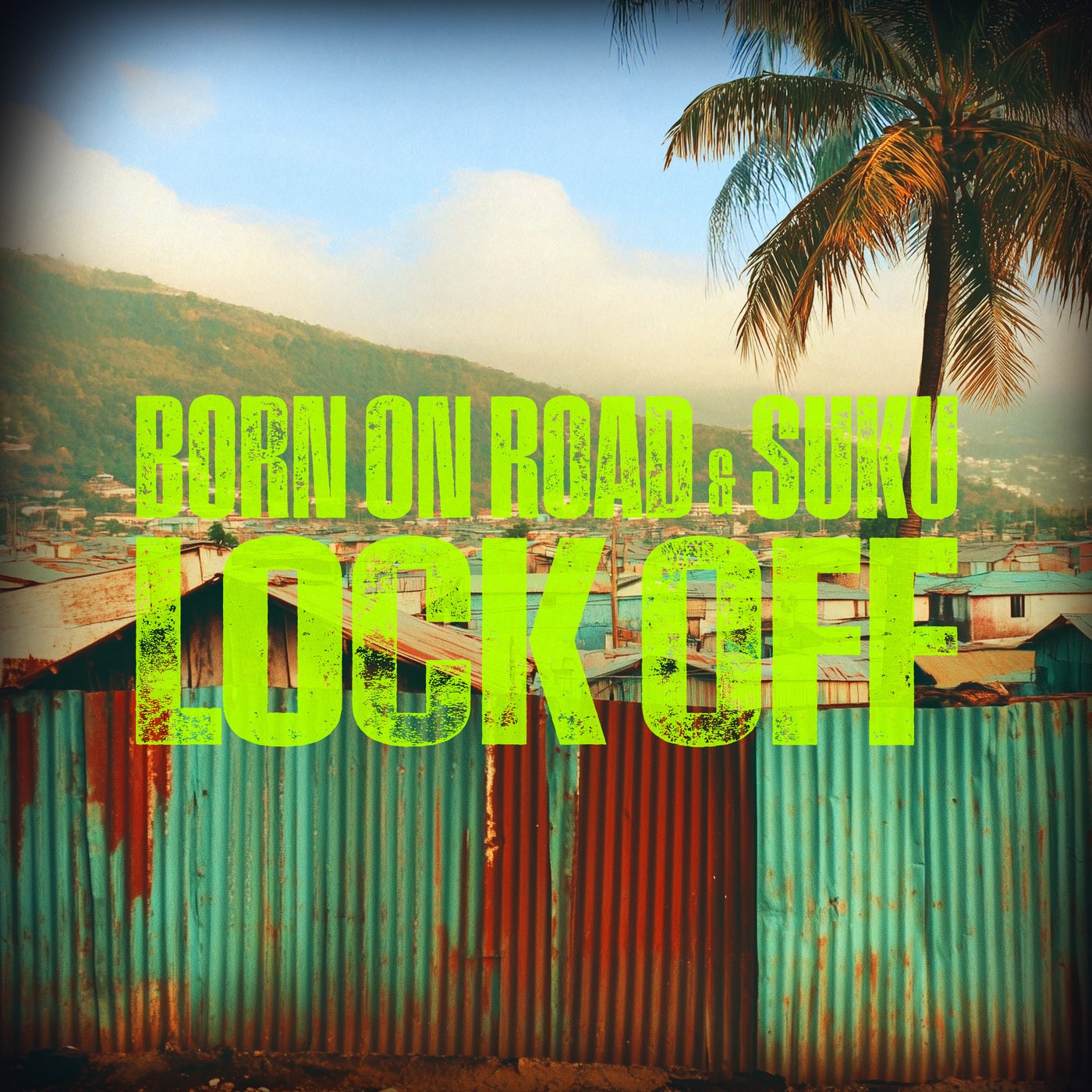 Cover - Suku, Born On Road - Lock Off (Extended Mix)
