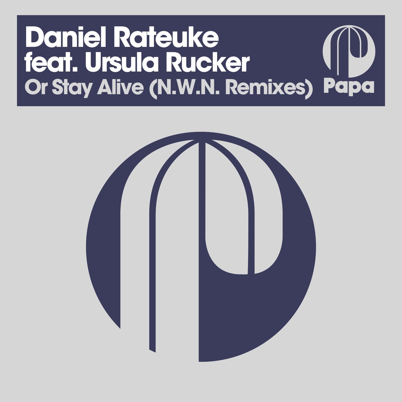 Cover - Ursula Rucker, Daniel Rateuke, N.W.N. - Or Stay Alive (N.W.N. Remix)
