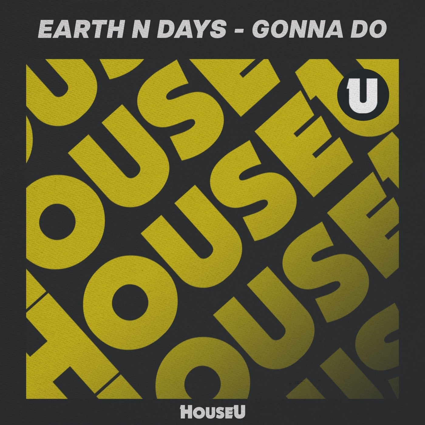 Cover - Earth n Days - Gonna Do (Extended Mix)