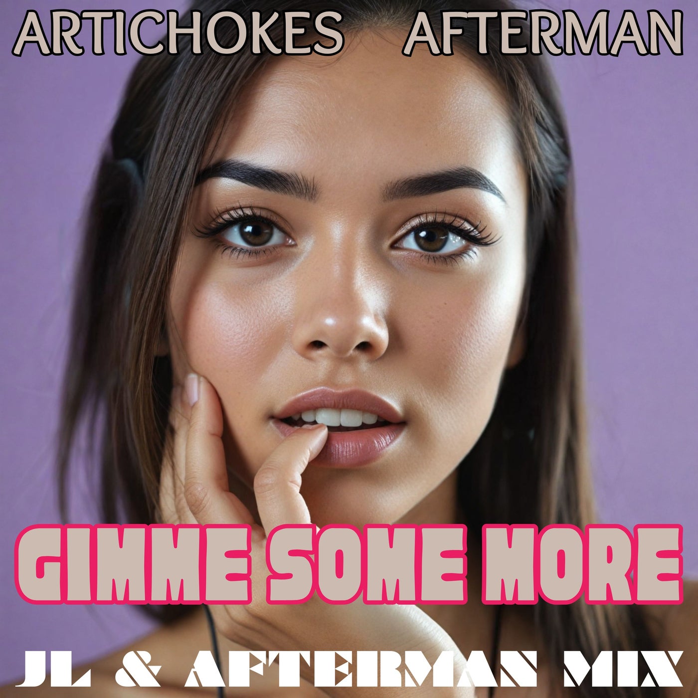Cover - Afterman, Artichokes - Gimme Some More (JL & Afterman Mix)