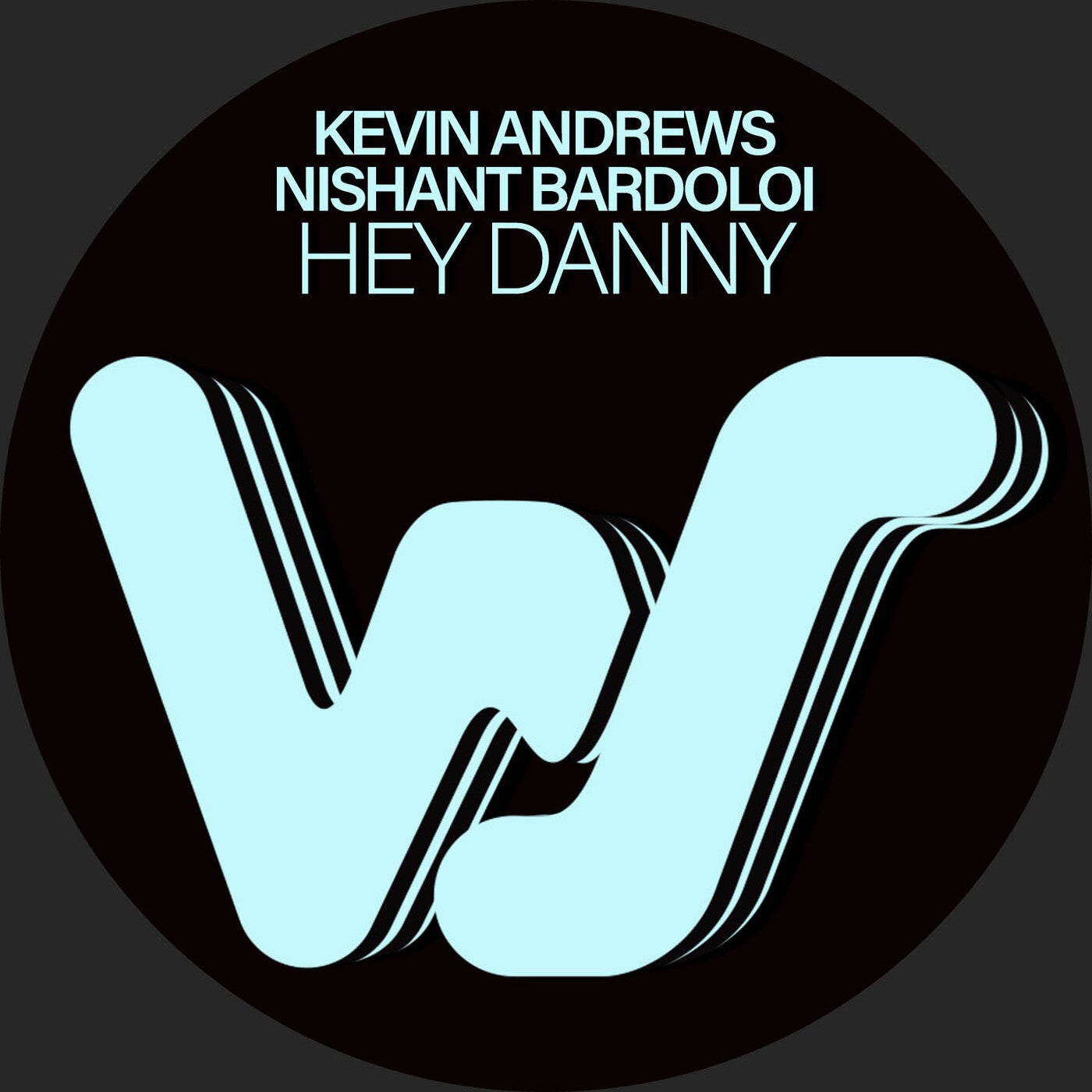 Cover - Kevin Andrews, Nishant Bardoloi - Hey Danny (Original Mix)