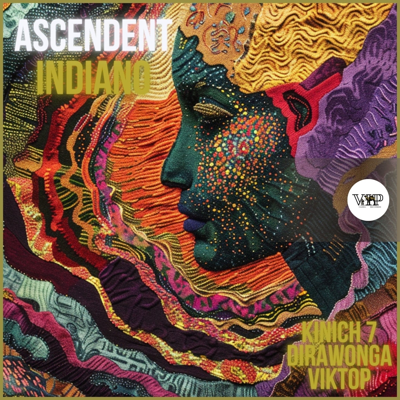 Cover - Indiano, CamelVIP - Ascendent (Dirawonga Tribal Dance Remix)