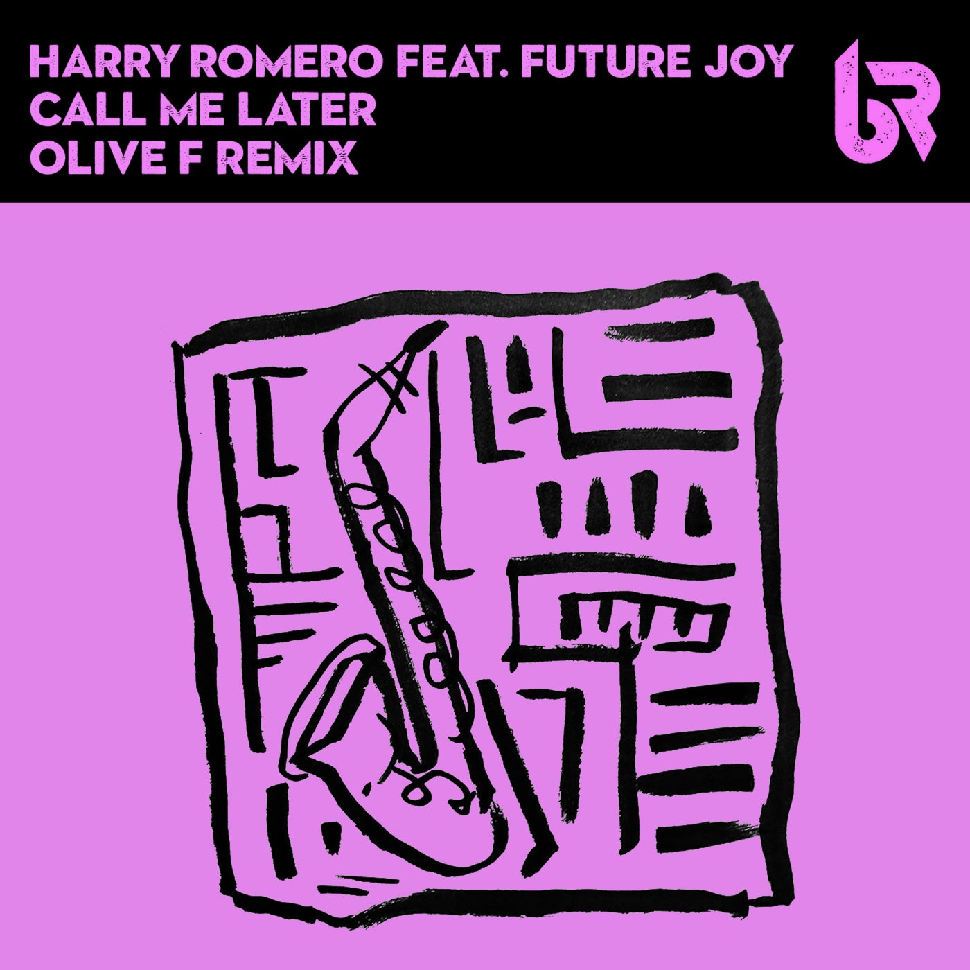 Cover - Harry Romero, Future Joy - Call Me Later (Original Extended)