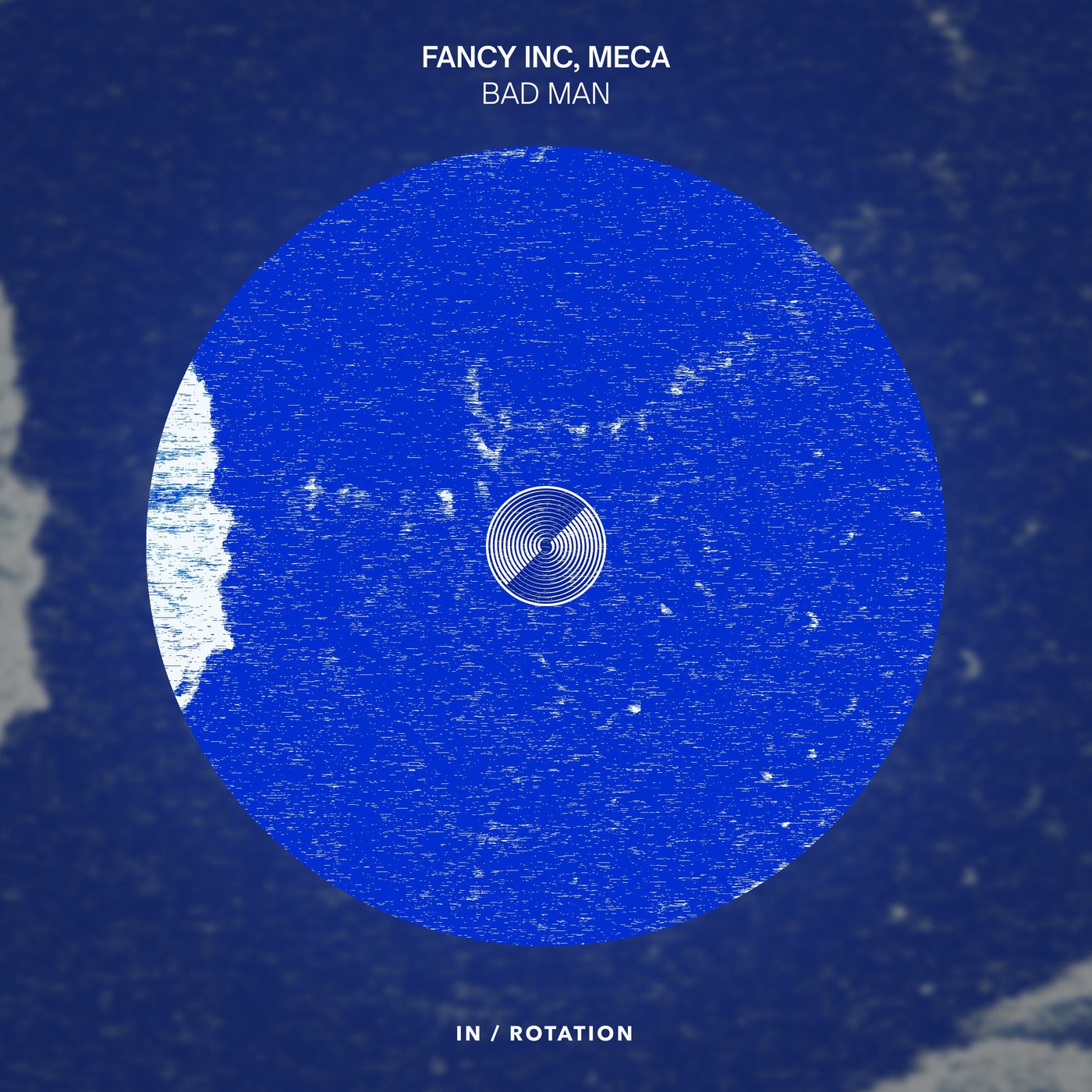 Cover - Fancy Inc, Meca - Bad Man (Extended Mix)