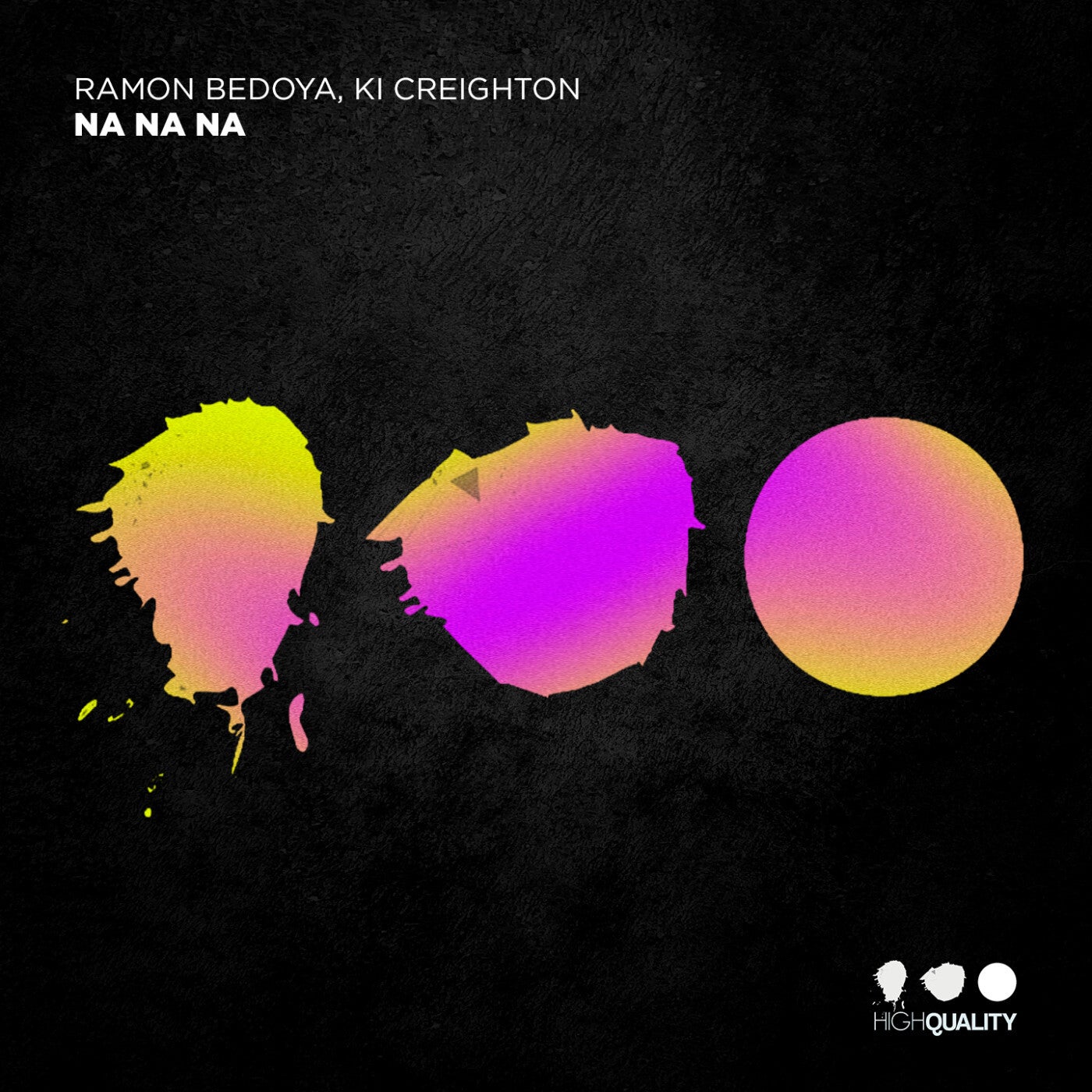 Cover - Ramon Bedoya, Ki Creighton - Na Na Na (Original Mix)