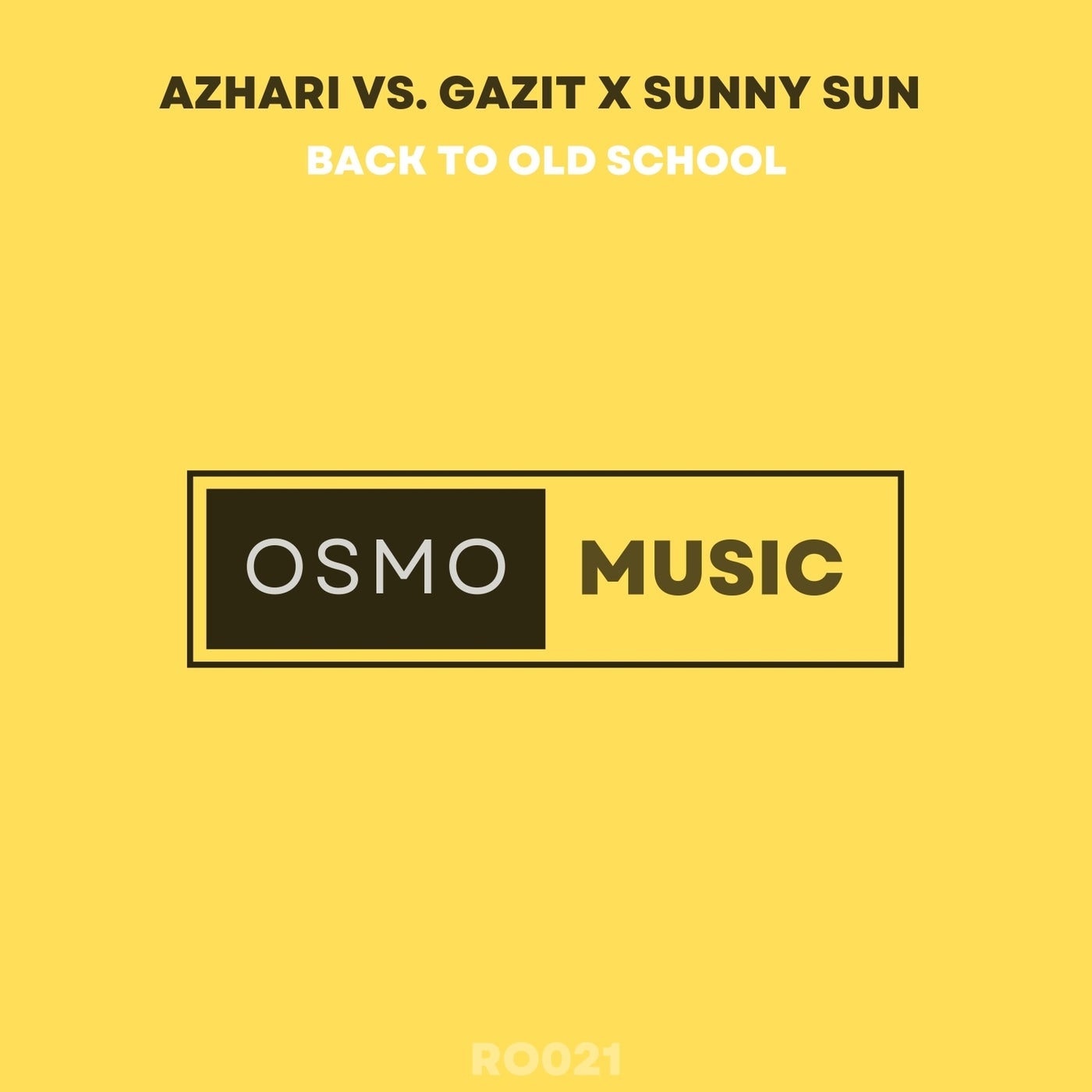 Cover - Sunny Sun, Gazit, AZHARI - Back to Old School (Techno Mix)